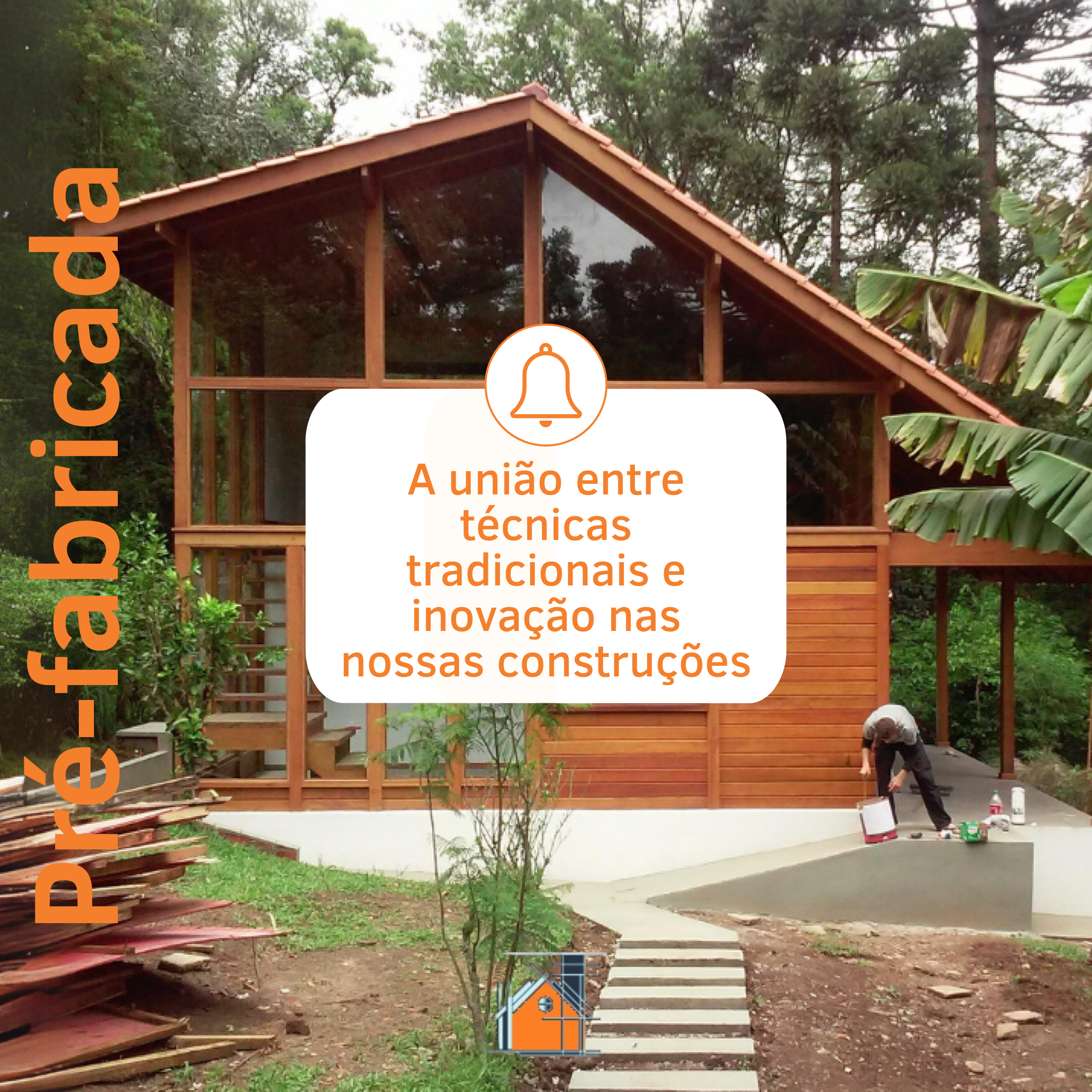 Leia mais sobre o artigo A união entre técnicas tradicionais e inovação nas nossas construções